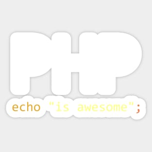 PHP is awesome - Computer Programming Sticker